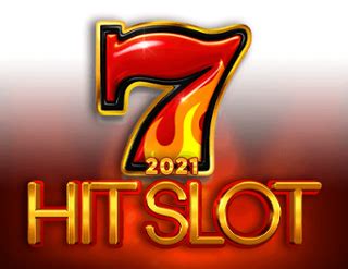 2021 Hit Slot Slot - Play Online