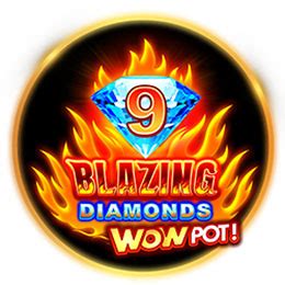 9 Blazing Diamonds Wowpot Novibet