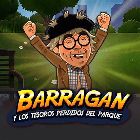 Barragan Y Los Tesoros Perdidos Del Parque Leovegas