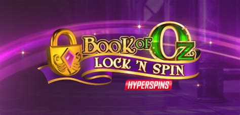 Book Of Oz Lock N Spin Blaze