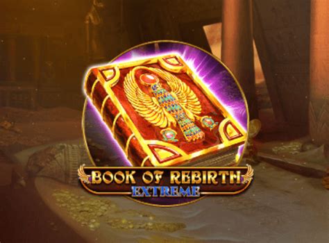 Book Of Rebirth Extreme 888 Casino