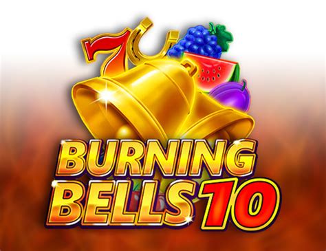 Burning Bells 10 888 Casino