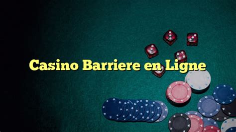 Casino Barriere Permis Este Documento