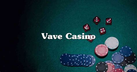 Casino vave