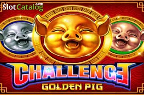 Challenge%E3%83%Bbgolden Pig Sportingbet