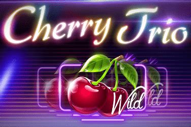 Cherry Trio Betano