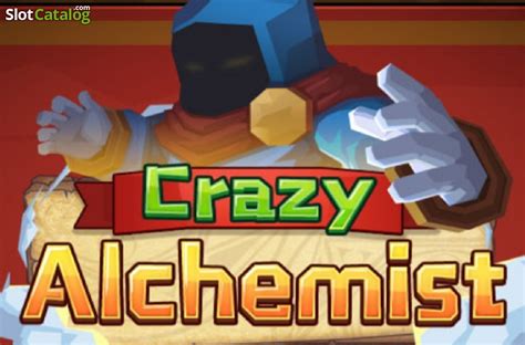 Crazy Alchemist Review 2024