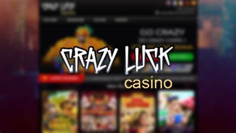 Crazy Luck Casino Apostas