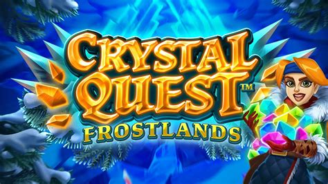 Crystal Quest Frostlands Bet365