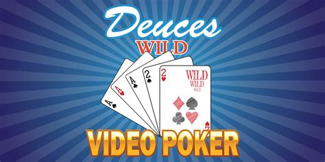 Deuces Wild Poker Download Gratis