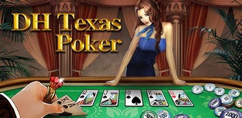 Dh Texas Poker Online Download
