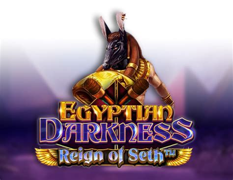 Egyptian Darkness Reign Of Seth Betsson