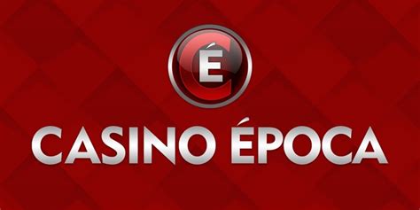 Epoca Casino Revisao