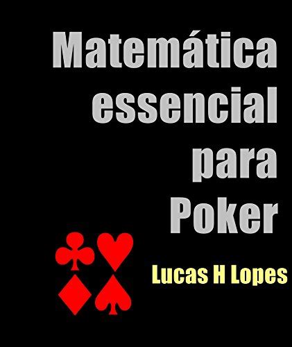Essencial Poker Revisao De Matematica