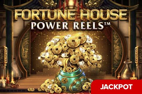 Fortune House Power Reels Bet365