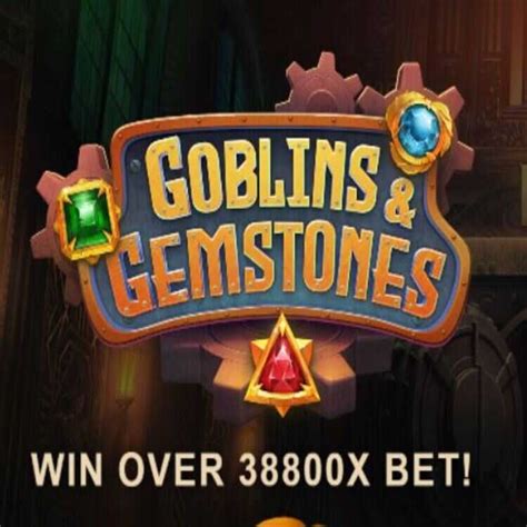 Goblins Gemstones Netbet
