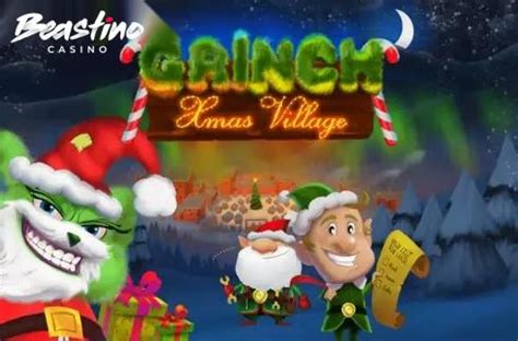 Grinch Xmas Village 888 Casino