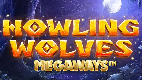 Howling Wolves Megaways Slot - Play Online