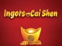 Ingots Of Cai Shen Bet365