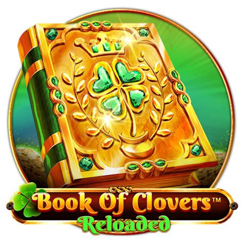 Jogar Book Of Clovers Reloaded Com Dinheiro Real