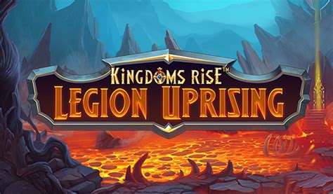 Jogar Kingdoms Rise Legion Uprising Com Dinheiro Real
