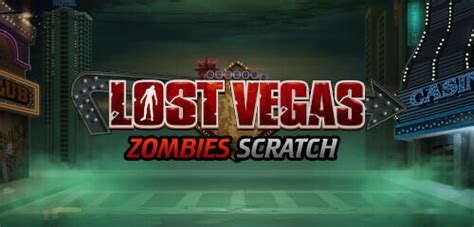 Jogue Lost Vegas Zombies Scratch Online
