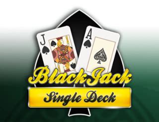 Jogue Single Deck Blackjack Mh Online