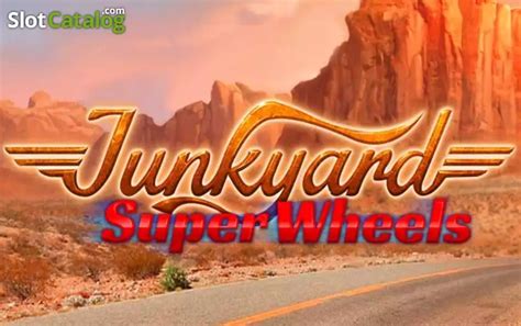 Junkyard Super Wheels Bwin