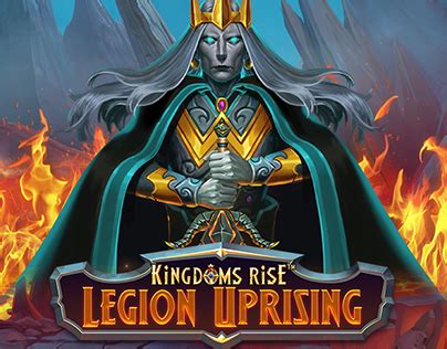 Kingdoms Rise Legion Uprising Novibet