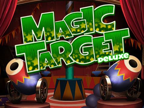 Magic Target Deluxe Betano