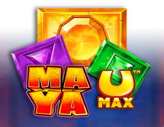 Maya U Max V92 888 Casino