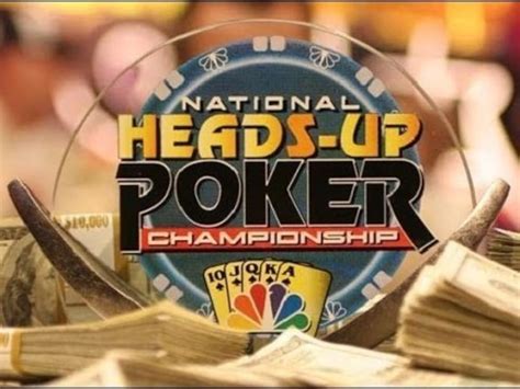 National Heads Up Poker Championship Regras