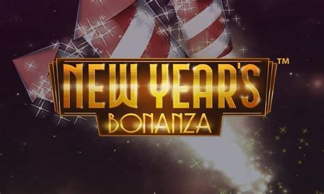 New Year S Bonanza Slot - Play Online