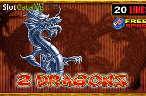 Play 2 Dragons Slot
