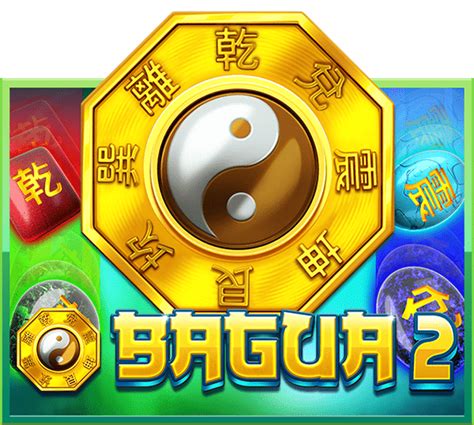 Play Bagua 2 Slot