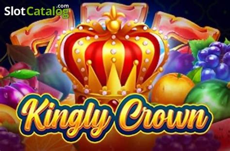 Play Kingly Crown Slot