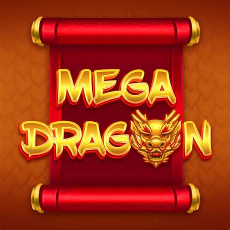 Play Mega Dragon Slot