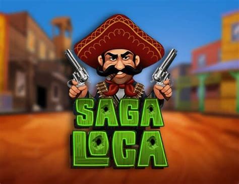 Play Saga Loca Slot