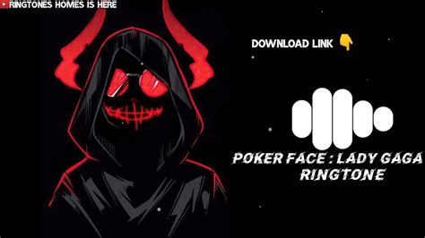 Poker Face Ringtone Download Gratis