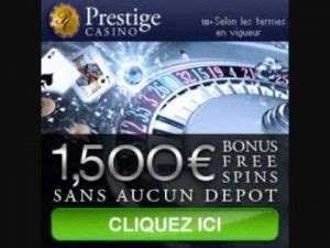 Prestige Casino 1500 De Bonus De Volta Livre