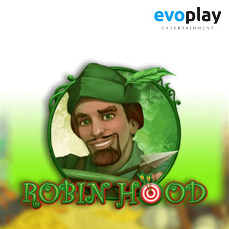 Robin Hood Evoplay Brabet