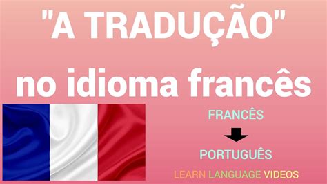 Roleta De Traducao Frances