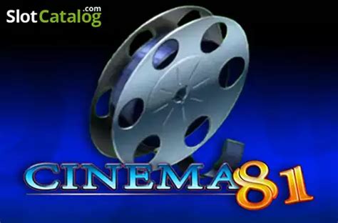 Slot Cinema 81