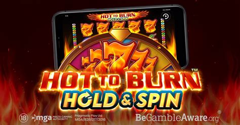 Slot Hot To Burn Hold And Spin