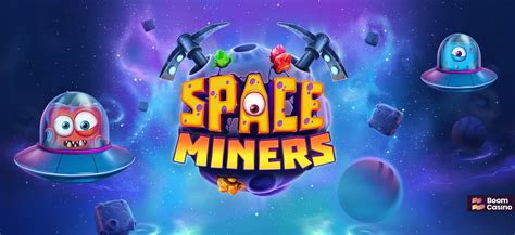 Space Miners Netbet