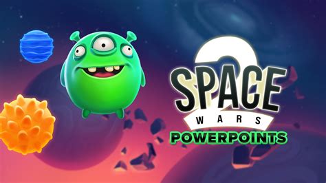 Space Wars 2 Powerpoints Betsul