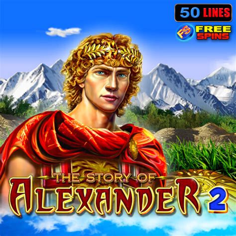 The Story Of Alexander 2 Review 2024