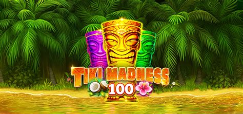 Tiki Madness 100 888 Casino