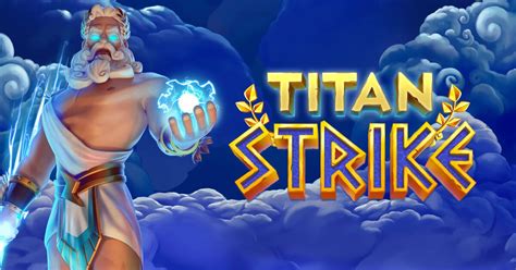 Titan Strike Bet365