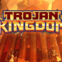 Trojan Kingdom Bet365